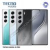 TECNO CAMON 40 PRO 256GB / 16RAM (8+8)